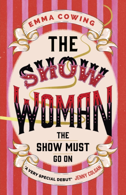 THE SHOW WOMAN - Emma Cowing