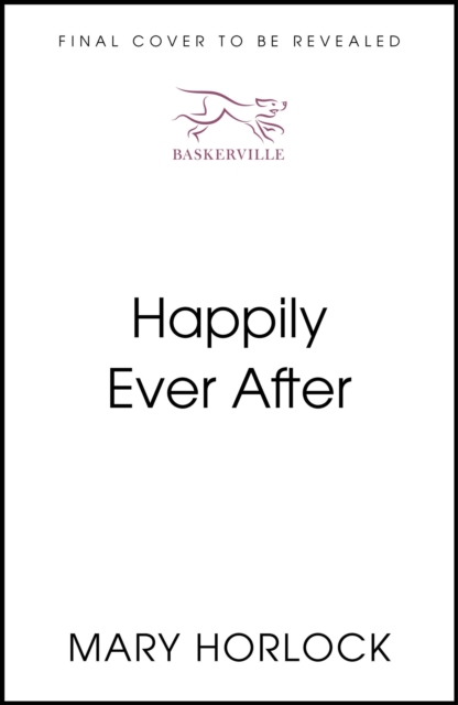 Happily Ever After - Mary Horlock