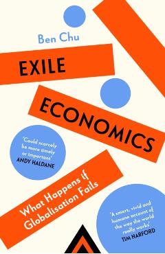 Exile Economics - Ben Chu