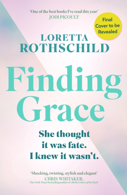 Finding Grace - Loretta Rothschild