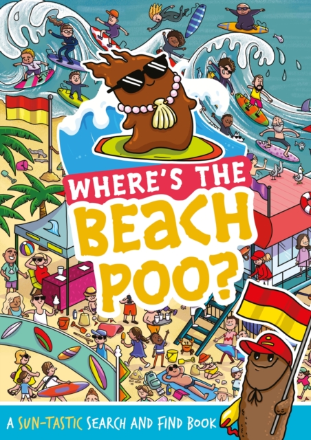 Where's the Beach Poo? - Alex Hunter