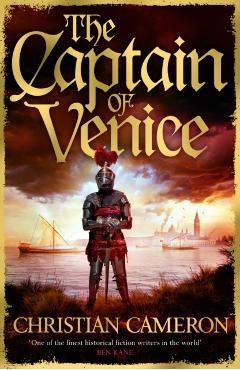 Coperta cărții 'The Captain of Venice - Christian Cameron'