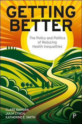 Getting Better - Clare (newcastle University)|lynch Bambra