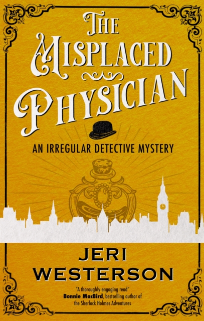 Misplaced Physician - Jeri Westerson