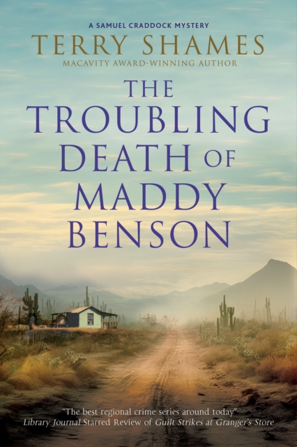 Troubling Death of Maddy Benson - Terry Shames