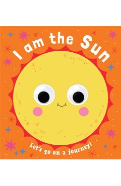 Coperta cărții 'Googly Eyes: I Am the Sun -'