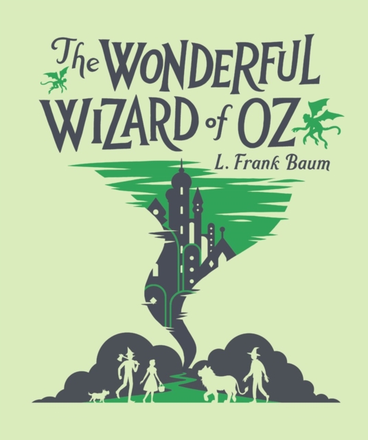 Wonderful Wizard of Oz - L. Frank Baum