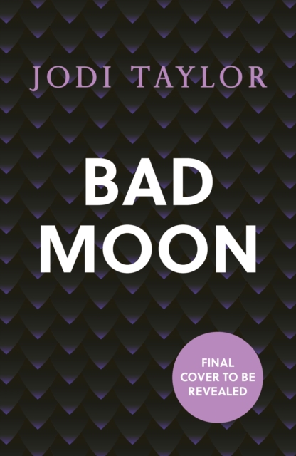 Bad Moon - Jodi Taylor