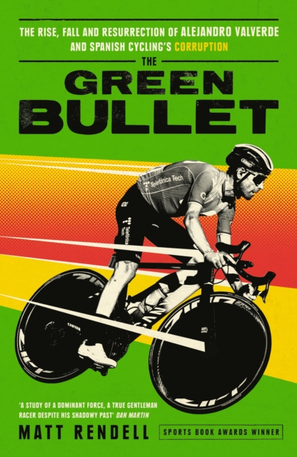 Green Bullet - Matt Rendell