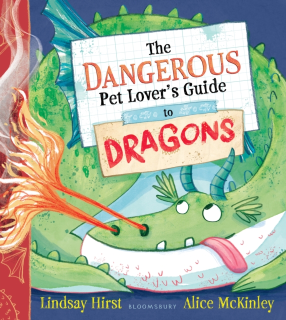 Dangerous Pet Lover's Guide to Dragons - Lindsay Hirst