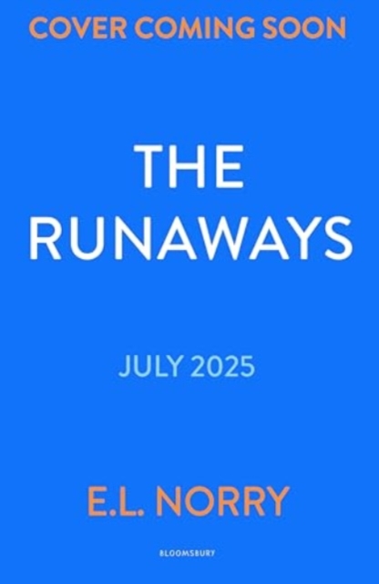 Runaways - E.l. Norry