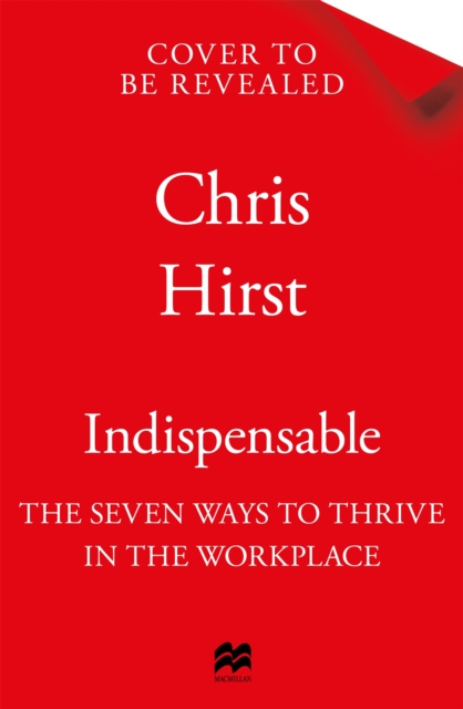 Indispensable - Chris Hirst