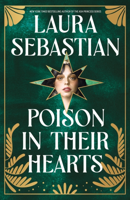 Poison In Their Hearts - Laura Sebastian