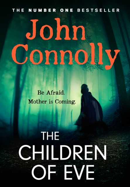 Children of Eve - John Connolly