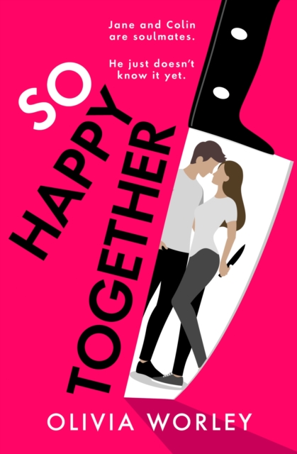So Happy Together - Olivia Worley