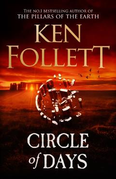 Poza produsului Circle of Days - Ken Follett