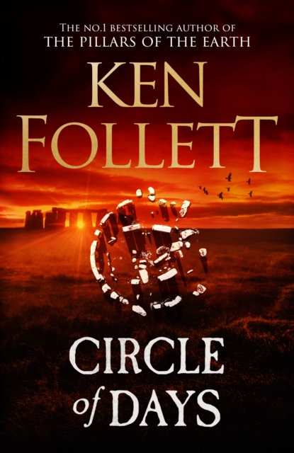 Circle of Days - Ken Follett