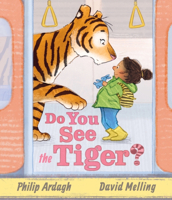 Do You See the Tiger? - Philip Ardagh
