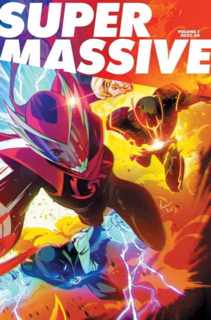 Supermassive Volume 1: A Massive-Verse Book - Kyle|parrott Higgins