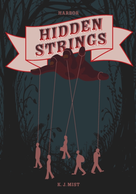 Hidden Strings - K. J. Mist