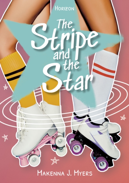 Stripe and the Star - Makenna J. Myers