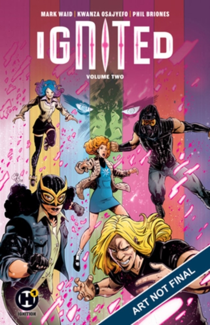 Ignited Vol. 2 - Mark|osajyefo Waid