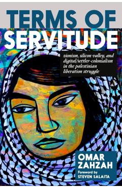 Coperta cărții 'Terms of Servitude - Omar Zahzah'