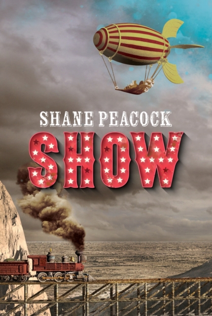 Show - Shane Peacock