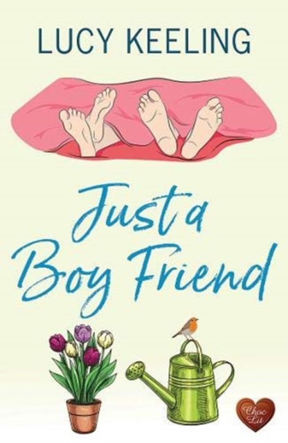 Just a Boy Friend - Lucy Keeling