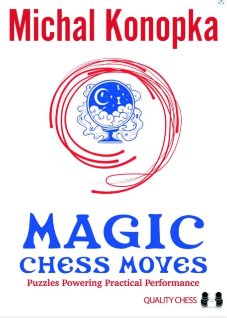 Magic Chess Moves - Michal Konopka