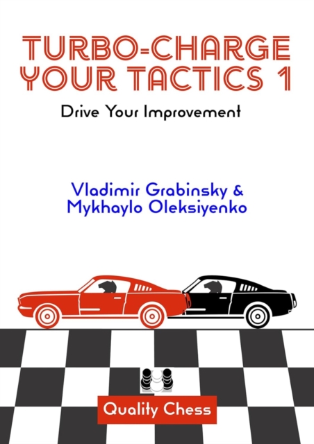 Turbo-Charge your Tactics 1 - Vladimir|oleksiyenko Grabinsky