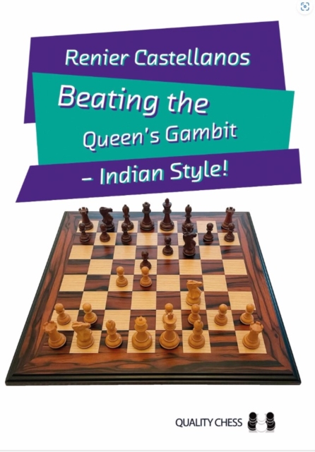 Beating the Queen’s Gambit - Renier Castellanos