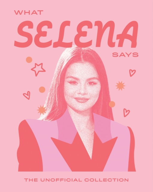 What Selena Says - 