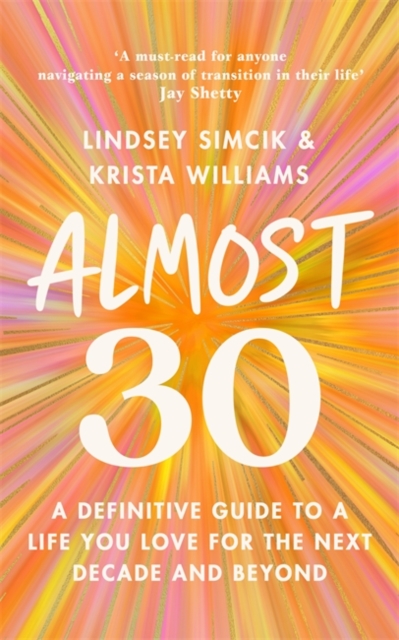 Almost 30 - Krista|simcik Williams
