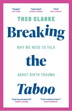 Coperta cărții 'Breaking the Taboo - Theo Clarke'