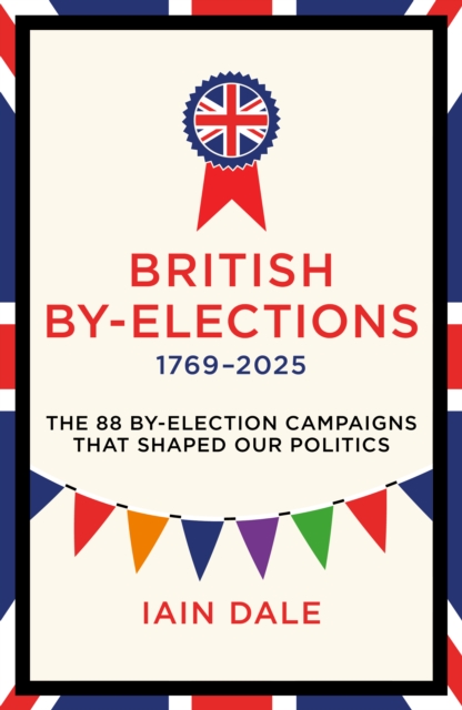 British By-Elections - Iain Dale
