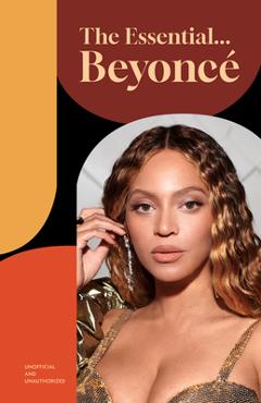 The Essential... Beyonce - Anna Pointer