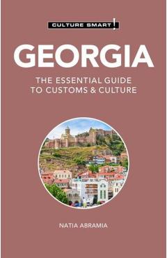 Georgia - Culture Smart! - Natia Abramia