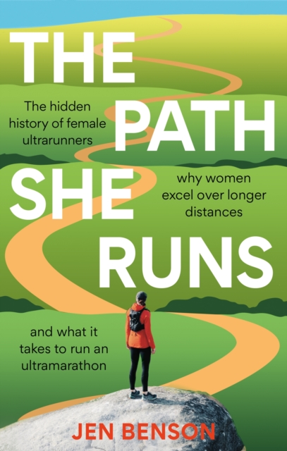 Path She Runs - Jen Benson