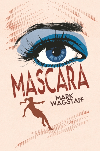 Mascara - Mark Wagstaff