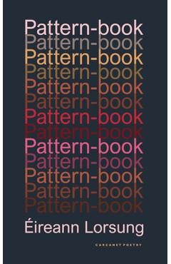 Coperta cărții 'Pattern-book - Eireann Lorsung'