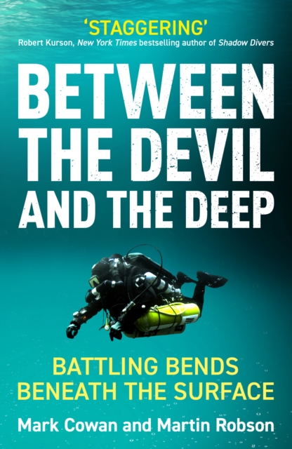 Between the Devil and the Deep - Mark|robson Cowan