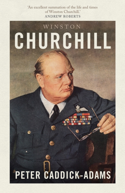 Winston Churchill - Peter Caddick-adams
