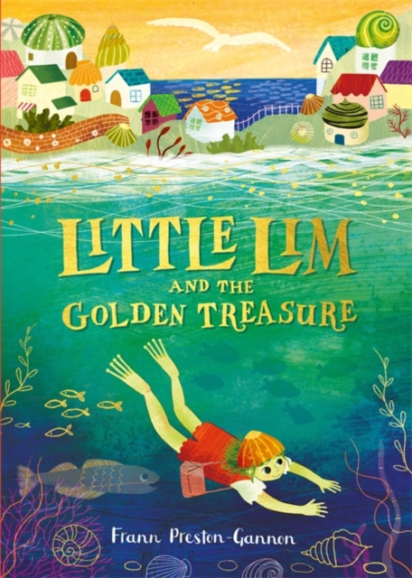 Little Lim and the Golden Treasure - Frann Preston-gannon