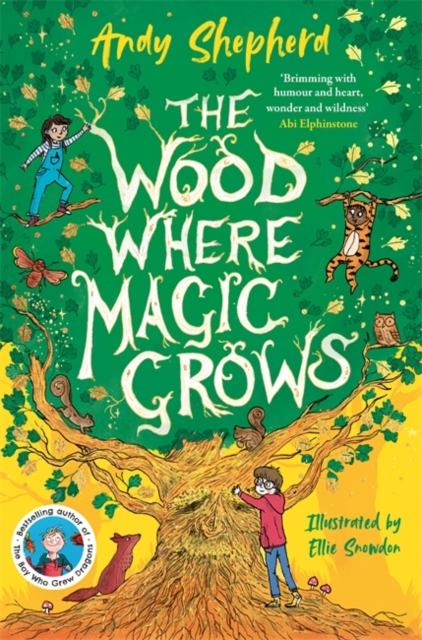 Wood Where Magic Grows - Andy Shepherd