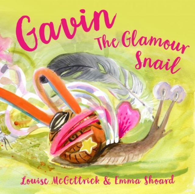 Gavin the Glamour Snail - Louise Mcgettrick