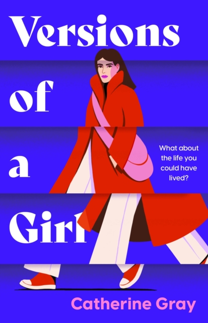 Versions of a Girl - Catherine|welbeck Publishing Group Gray