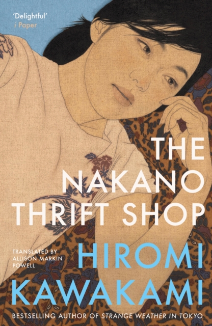 Nakano Thrift Shop - Hiromi Kawakami