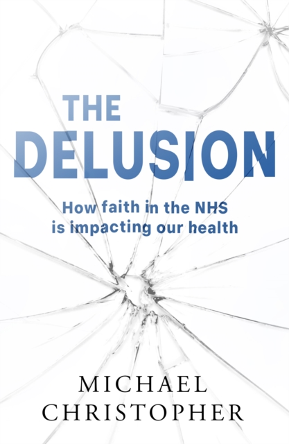 Delusion - Michael Christopher