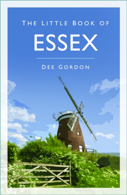 Little Book of Essex - Dee Gordon